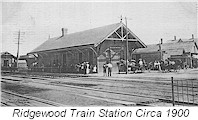 Ridgewood Train Station Circa 1900